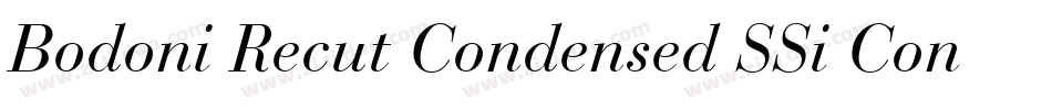 Bodoni Recut Condensed SSi Condensed Italic字体转换